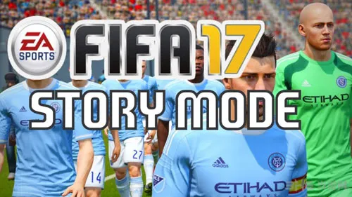 EA Sports招聘名单显示FIFA 17或加入故事模式